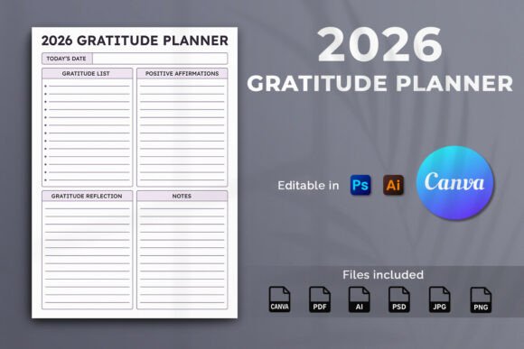 Cultivate Mindfulness and Positivity in 2026 with the 2026 Gratitude Planner Template