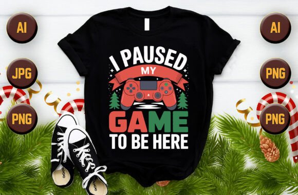 I Paused My Game to Be Here Christmas