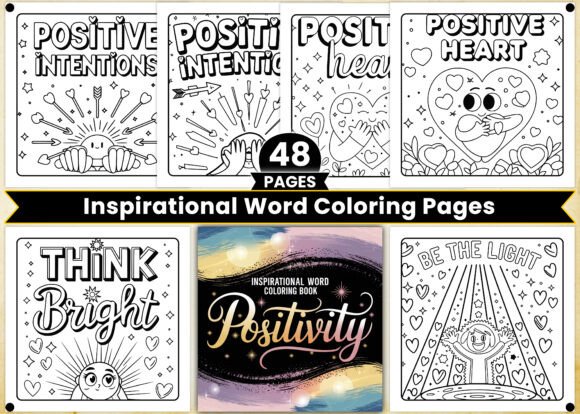 Positivity Inspirational Coloring Pages: A Creative Way to Spread Joy and Mindfulness