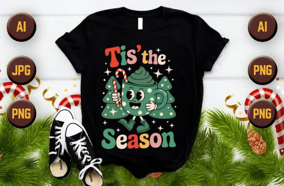 Tis the Season T-Shirt Design